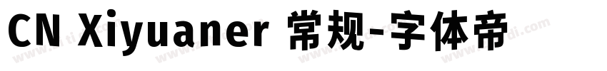 CN Xiyuaner 常规字体转换